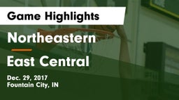 Northeastern  vs East Central  Game Highlights - Dec. 29, 2017