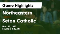 Northeastern  vs Seton Catholic  Game Highlights - Nov. 25, 2020