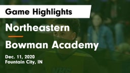 Northeastern  vs Bowman Academy  Game Highlights - Dec. 11, 2020