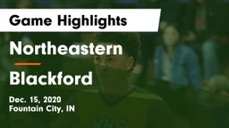 Northeastern  vs Blackford  Game Highlights - Dec. 15, 2020