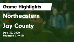 Northeastern  vs Jay County  Game Highlights - Dec. 30, 2020