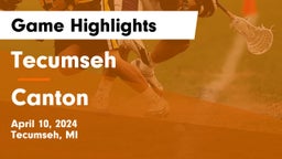 Tecumseh  vs Canton  Game Highlights - April 10, 2024