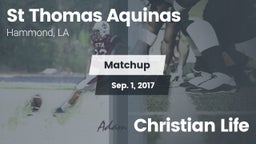 Matchup: St Thomas Aquinas vs. Christian Life 2017