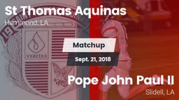 Matchup: St Thomas Aquinas vs. Pope John Paul II 2018