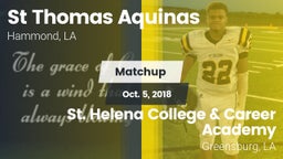 Matchup: St Thomas Aquinas vs. St. Helena College & Career Academy 2018