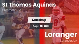 Matchup: St Thomas Aquinas vs. Loranger  2019