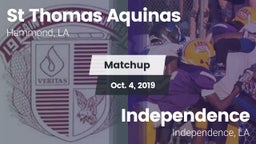 Matchup: St Thomas Aquinas vs. Independence  2019
