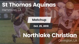 Matchup: St Thomas Aquinas vs. Northlake Christian  2019