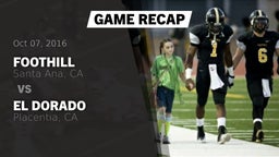 Recap: Foothill  vs. El Dorado  2016