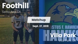 Matchup: Foothill  vs. Villa Park  2018