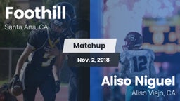 Matchup: Foothill  vs. Aliso Niguel  2018