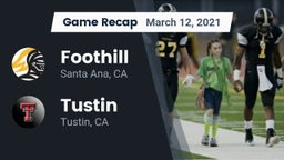 Recap: Foothill  vs. Tustin  2021