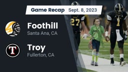 Recap: Foothill  vs. Troy  2023