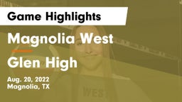 Magnolia West  vs Glen High Game Highlights - Aug. 20, 2022