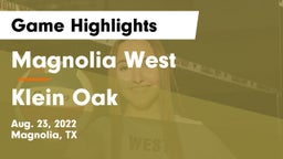 Magnolia West  vs Klein Oak  Game Highlights - Aug. 23, 2022