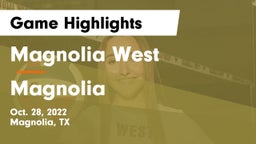 Magnolia West  vs Magnolia  Game Highlights - Oct. 28, 2022