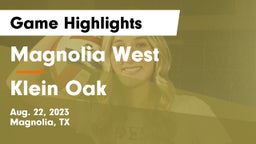 Magnolia West  vs Klein Oak  Game Highlights - Aug. 22, 2023