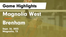Magnolia West  vs Brenham  Game Highlights - Sept. 26, 2023