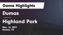 Dumas  vs Highland Park  Game Highlights - Nov. 16, 2021