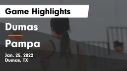 Dumas  vs Pampa  Game Highlights - Jan. 25, 2022