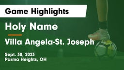 Holy Name  vs Villa Angela-St. Joseph  Game Highlights - Sept. 30, 2023