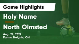 Holy Name  vs North Olmsted  Game Highlights - Aug. 24, 2022