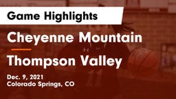 Cheyenne Mountain  vs Thompson Valley  Game Highlights - Dec. 9, 2021