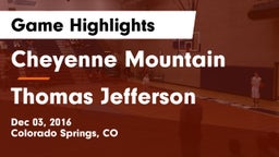Cheyenne Mountain  vs Thomas Jefferson  Game Highlights - Dec 03, 2016