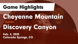 Cheyenne Mountain  vs Discovery Canyon  Game Highlights - Feb. 4, 2020