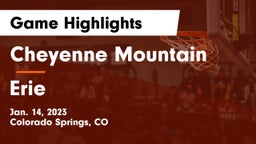 Cheyenne Mountain  vs Erie  Game Highlights - Jan. 14, 2023