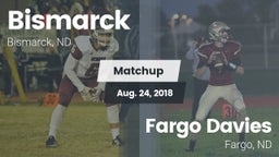 Matchup: Bismarck  vs. Fargo Davies  2018
