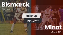 Matchup: Bismarck  vs. Minot  2018