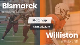 Matchup: Bismarck  vs. Williston  2018