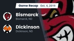 Recap: Bismarck  vs. Dickinson  2019