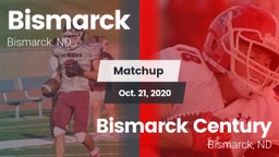 Matchup: Bismarck  vs. Bismarck Century  2020