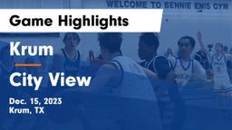 Krum  vs City View  Game Highlights - Dec. 15, 2023
