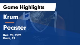 Krum  vs Peaster  Game Highlights - Dec. 28, 2023