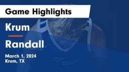 Krum  vs Randall  Game Highlights - March 1, 2024