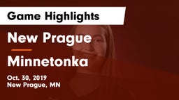 New Prague  vs Minnetonka  Game Highlights - Oct. 30, 2019