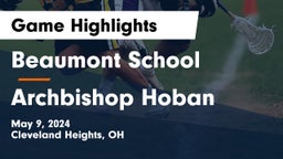 Beaumont School vs Archbishop Hoban  Game Highlights - May 9, 2024