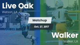 Matchup: Live Oak  vs. Walker  2017
