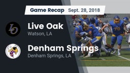 Recap: Live Oak  vs. Denham Springs  2018