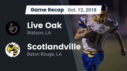 Recap: Live Oak  vs. Scotlandville  2018