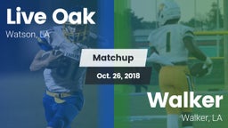 Matchup: Live Oak  vs. Walker  2018