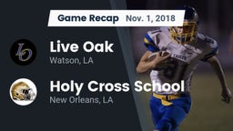Recap: Live Oak  vs. Holy Cross School 2018