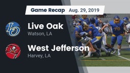 Recap: Live Oak  vs. West Jefferson  2019