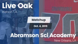 Matchup: Live Oak  vs. Abramson Sci Academy  2019