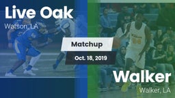 Matchup: Live Oak  vs. Walker  2019