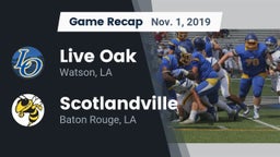 Recap: Live Oak  vs. Scotlandville  2019