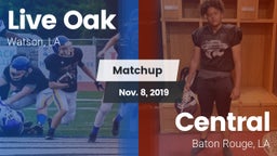 Matchup: Live Oak  vs. Central  2019